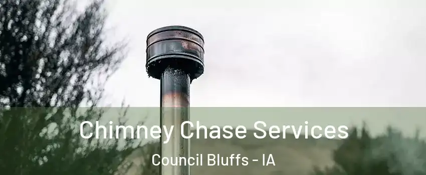  Chimney Chase Services Council Bluffs - IA