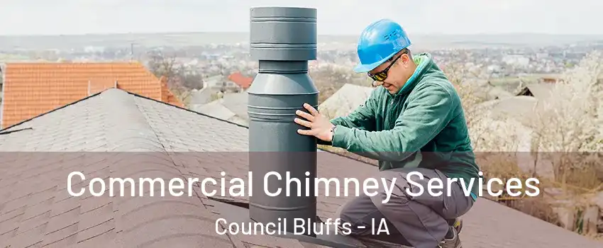  Commercial Chimney Services Council Bluffs - IA