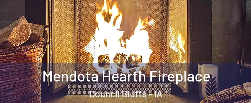  Mendota Hearth Fireplace Council Bluffs - IA
